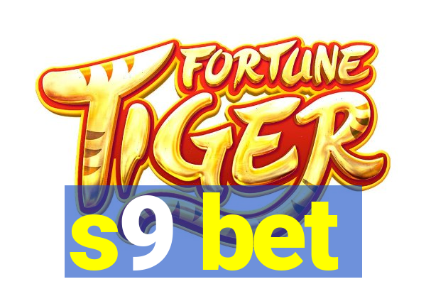 s9 bet